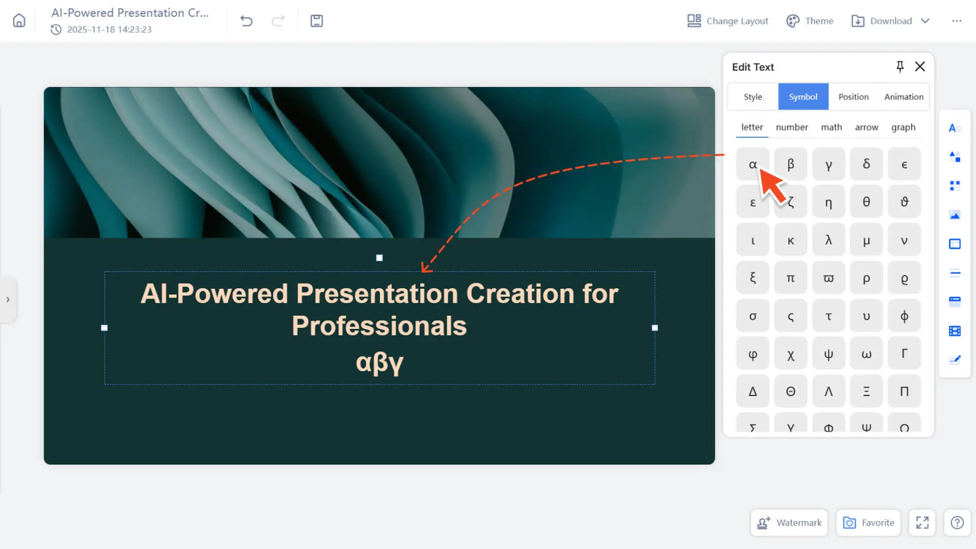 Add special symbols such as math, numbers, and charts