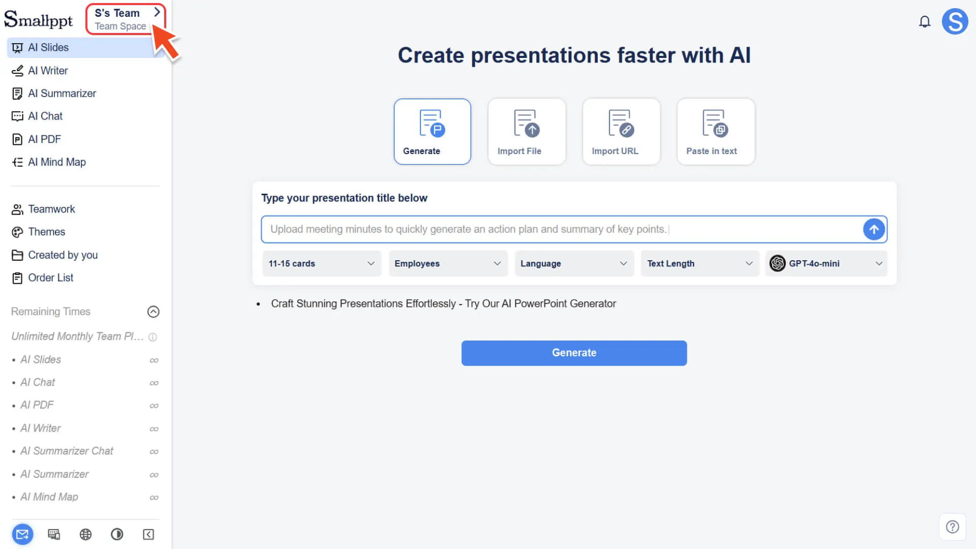 A team workspace is automatically created after subscribing to Smallppt